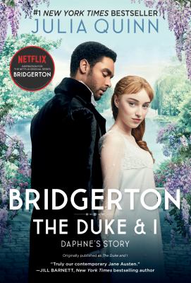 Bridgerton: The duke and I (Daphne's story) book cover