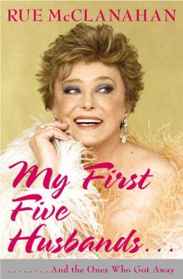 My First Five Husbands - and the Ones Who Got Away book cover