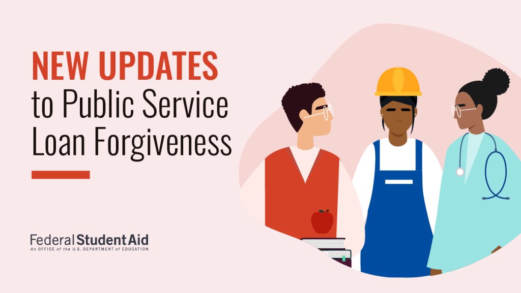 new updates to public service loan forgiveness