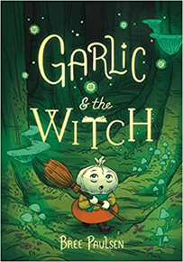 Garlic and the Witch book cover