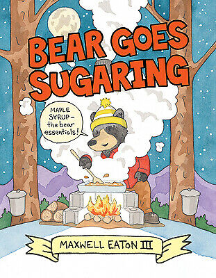 Bear Goes Sugaring book cover