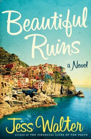 Cover of Beautiful Ruins