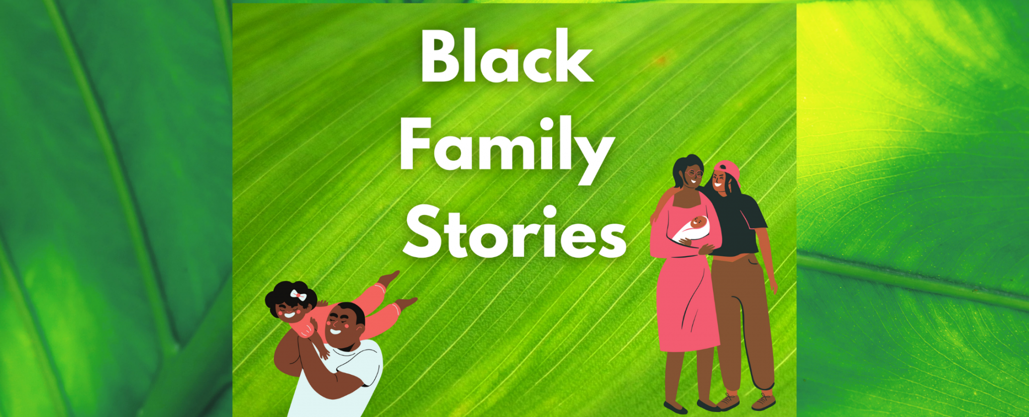 Black Family Stories 