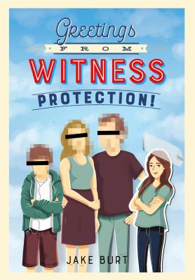 Greetings from Witness Protection! book cover