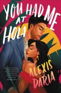 You Had Me at Hola book cover