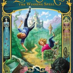 The Land of Stories: The Wishing Spell book cover