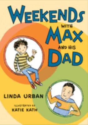 Cover image for Weekends with Max and his dad