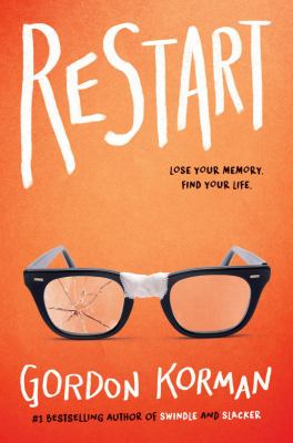Cover image for Restart : lose your memory, find your life