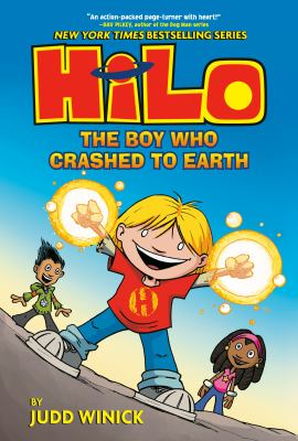 Cover image for Hilo. Book 1, The boy who crashed to Earth