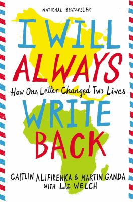Cover image for I will always write back : how one letter changed two lives