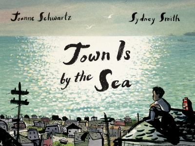 Cover image for Town is by the sea