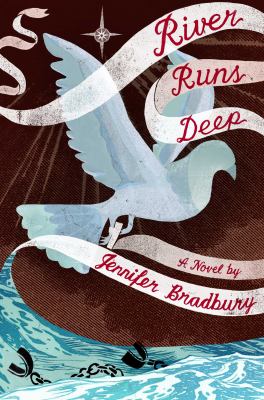 Cover image for River runs deep : a novel