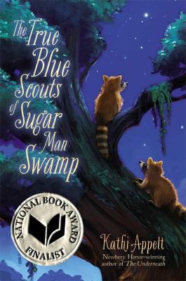 Cover image for The true blue scouts of Sugar Man Swamp