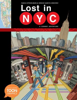 Cover image for Lost in NYC : a subway adventure