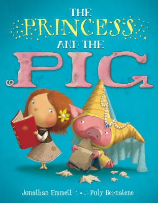 Cover image for The princess and the pig