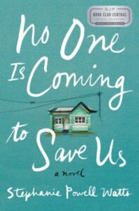 No One is Coming to Save Us book cover