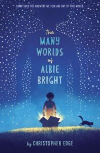 The Many Worlds of Albie Bright Book Cover
