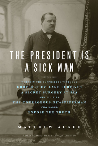 Cover of The President is a Sick Man