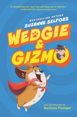 Wedgie & Gizmo book cover