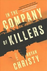 In the Company of Killers book cover