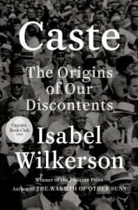 Caste: The Origins of Our Discontents book cover