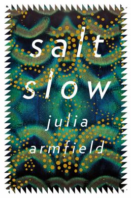 Salt Slow book cover