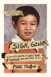 Sigh, Gone: A Misfit’s Memoir of Great Books, Punk Rock, and the Fight to Fit In book cover