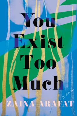 You Exist Too Much book cover