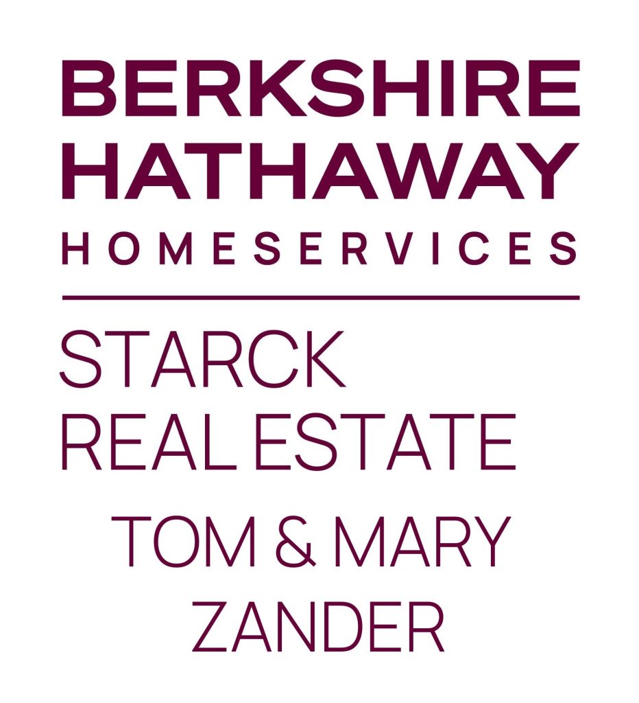 Berkshire Hathaway Homeservices, Starck Real Estate, Tom and Mary Zander.