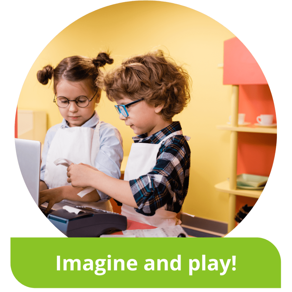 Imagine and play!